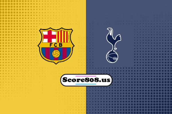 Tottenham Vs Barcelona Score808 Livesports808