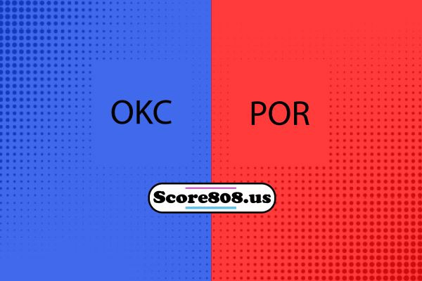 Oklahoma City Thunder vs Portland Trail Blazers