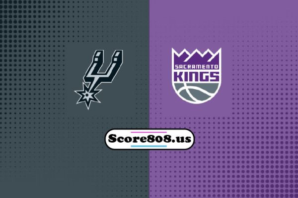 San Antonio Spurs vs Sacramento Kings