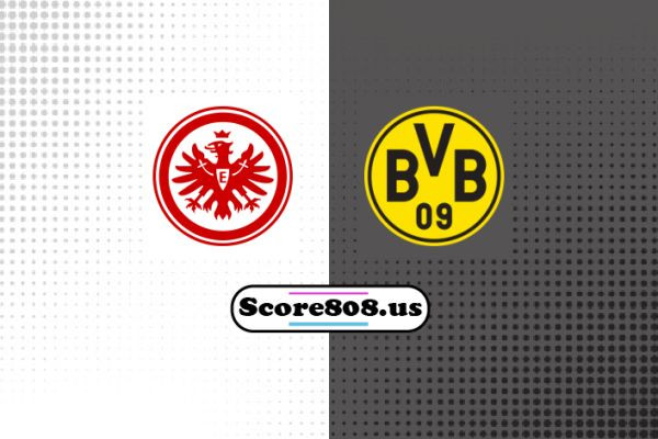 Eintracht Frankfurt vs Borussia Dortmund