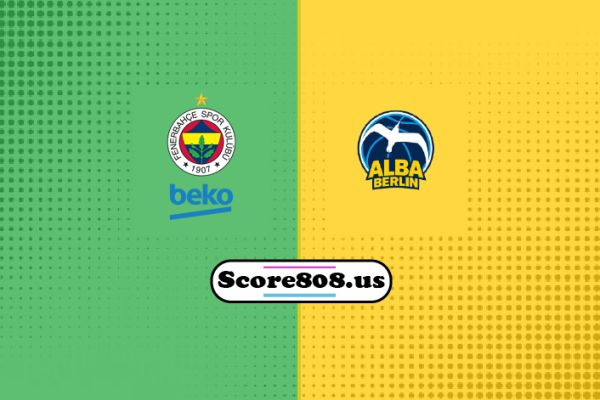 Fenerbahce vs Alba Berlin