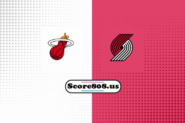 Miami Heat vs Portland Trail Blazers