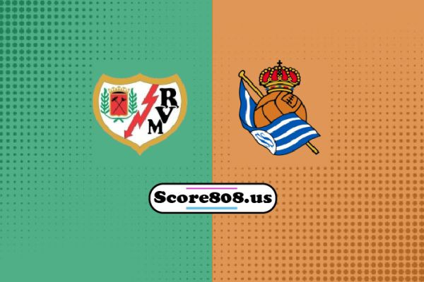 Real Sociedad vs Rayo Vallecano