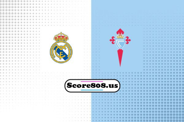 Real Madrid vs Celta Vigo