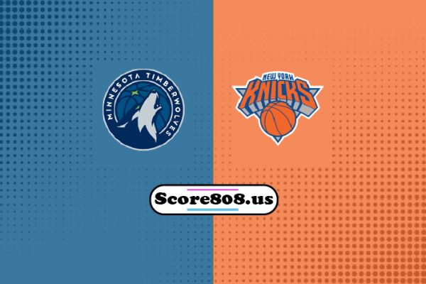 Minnesota Timberwolves vs New York Knicks