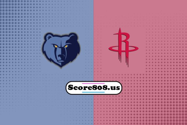 Houston Rockets vs Memphis Grizzlies