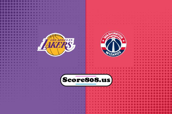 Los Angeles Lakers vs Washington Wizards