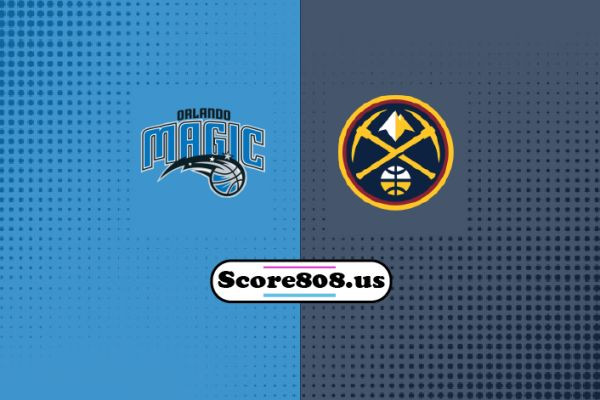 Orlando Magic vs Denvaer Nuggets