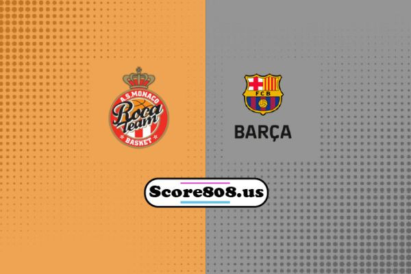 Monaco vs Barcelona