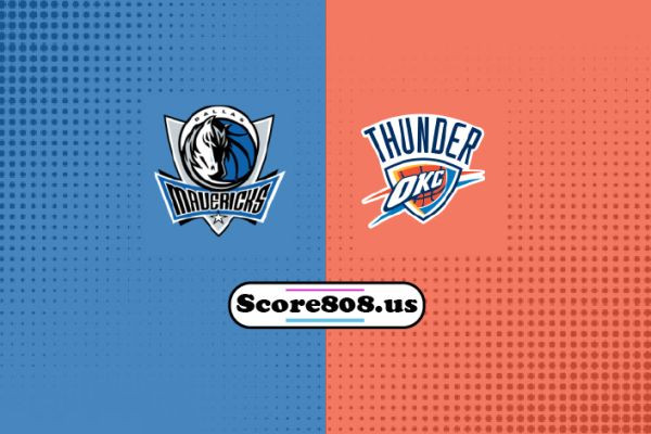 Oklahoma City Thunder vs Dallas Mavericks