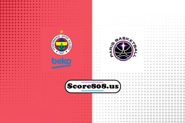 Paris vs Fenerbahce