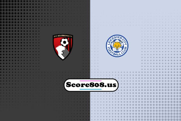 Bournemouth vs Leicester City