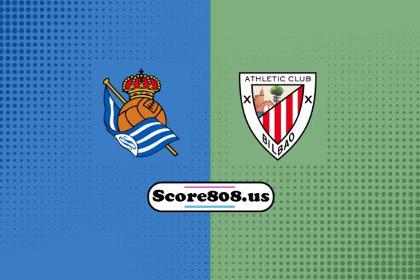 Real Sociedad vs Athletic Bilbao