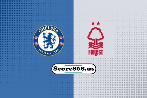Nottingham Forest vs Chelsea